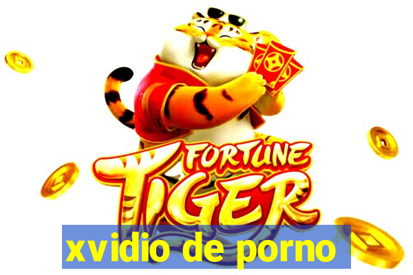 xvidio de porno